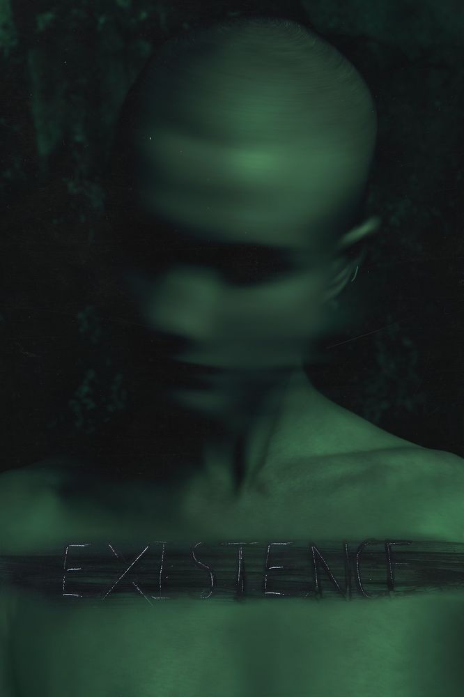 E X I S T E N C E 