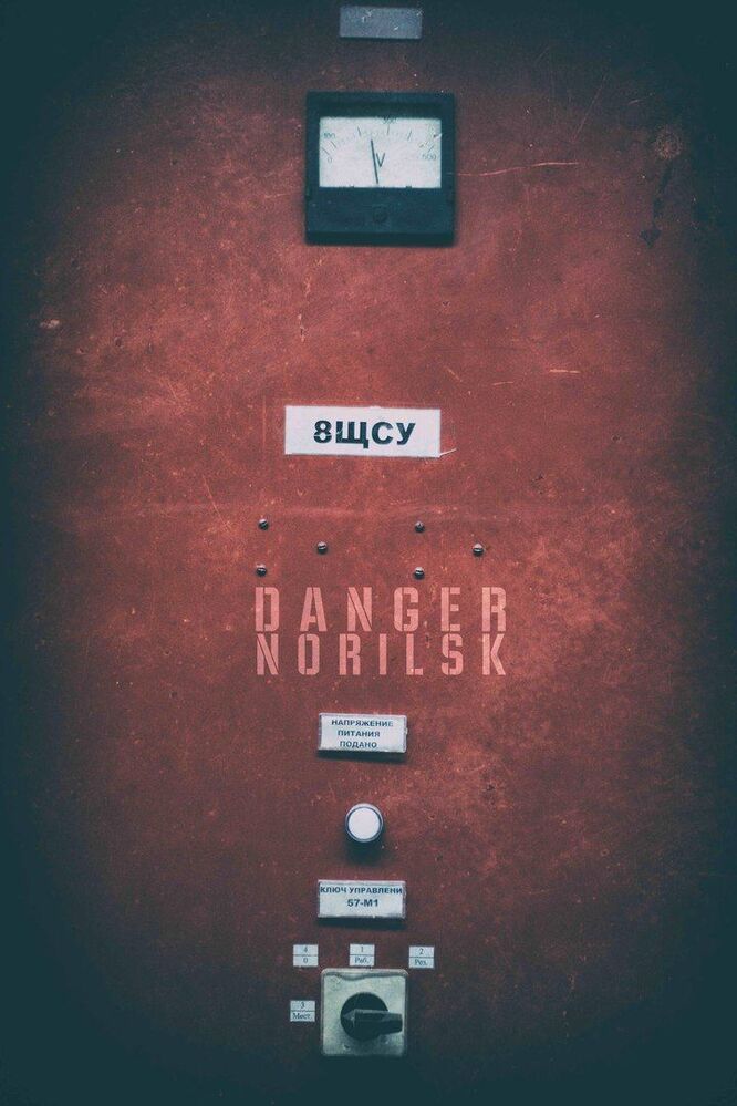 Danger Norilsk