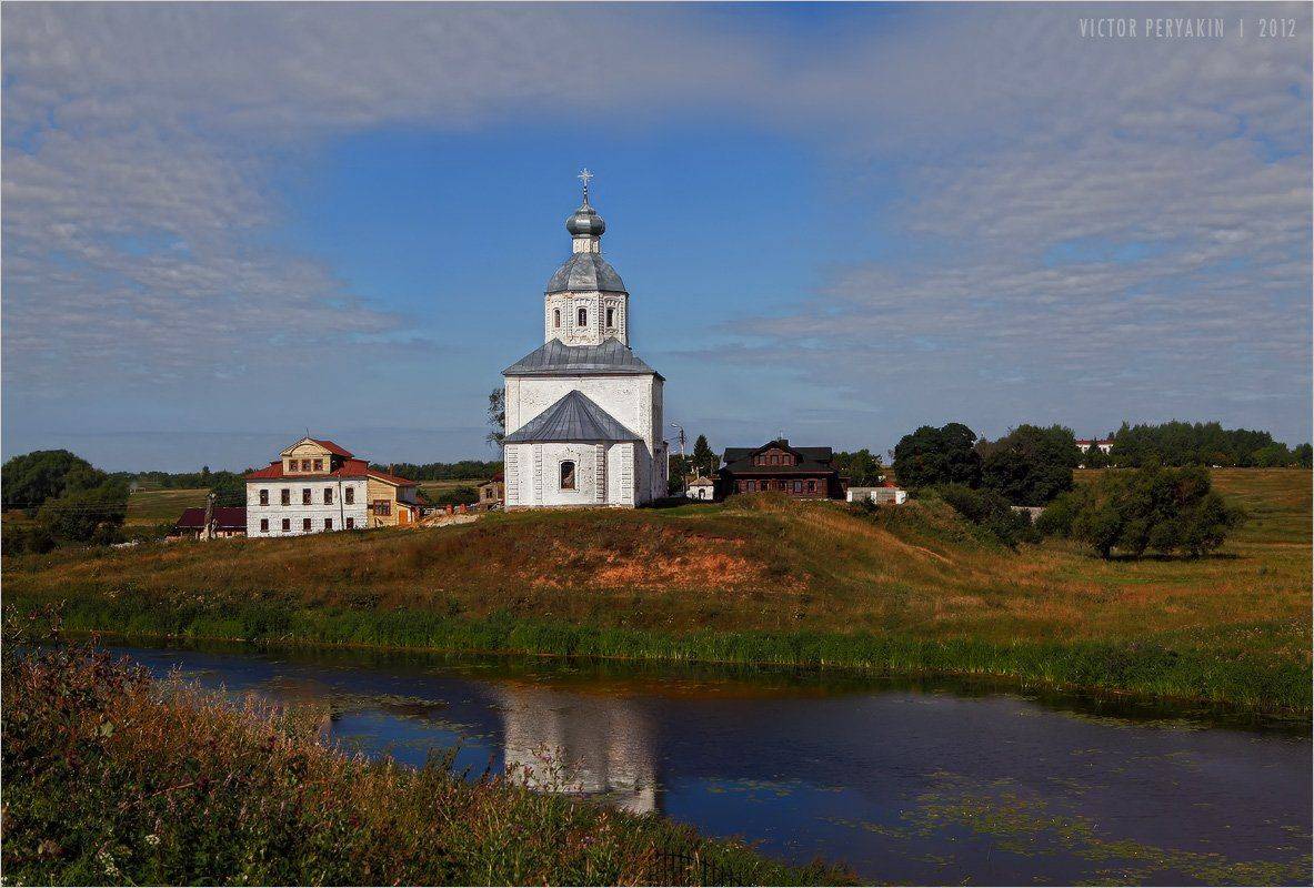 суздаль, золотое, кольцо ильинская церковь (1744 года) иванова гора, Виктор Перякин